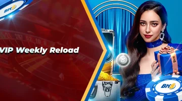 BK8 VIP Weekly Reload