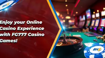 Enjoy Online Casino Experience FG777 Casino Games