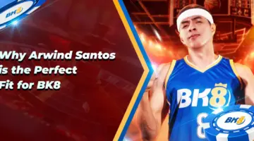 Why Arwind Santos Perfect Fit BK8