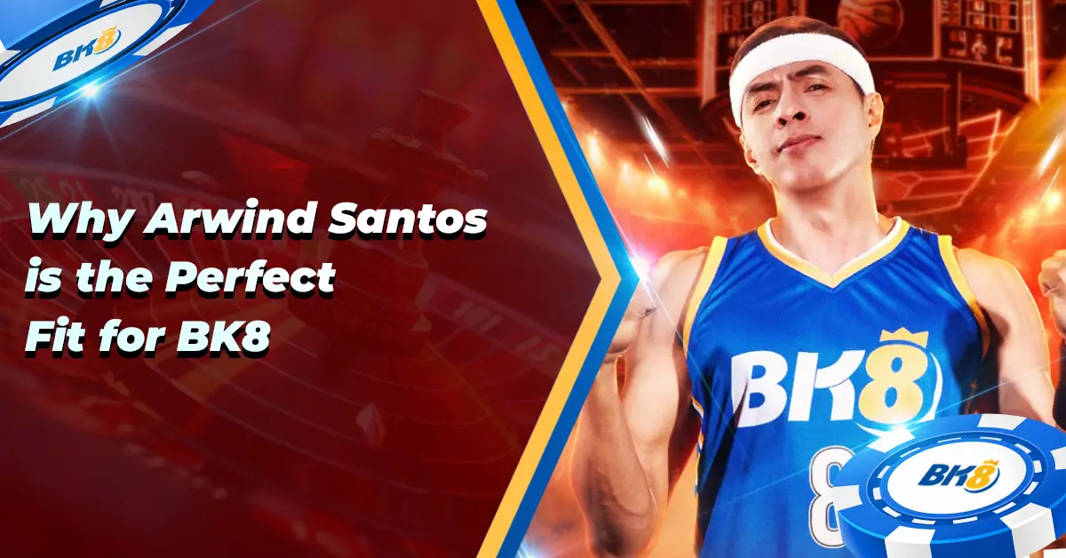 Why Arwind Santos Perfect Fit BK8