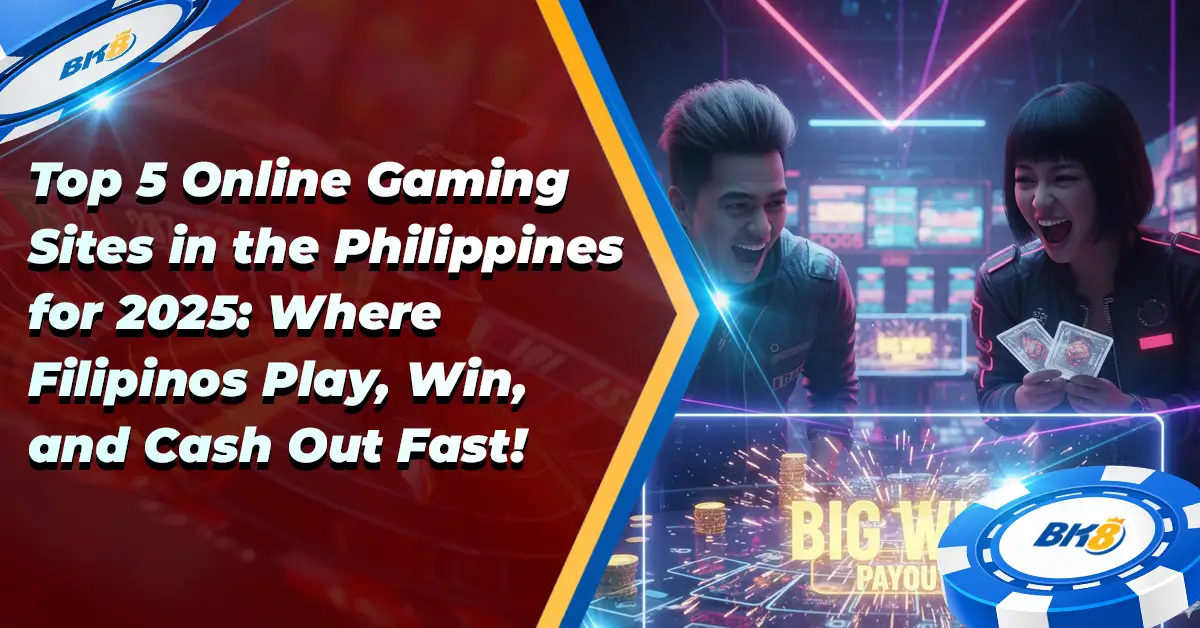 Top 5 Online Gambling Sites in PH 2025