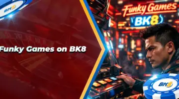 Funky Games on BK8