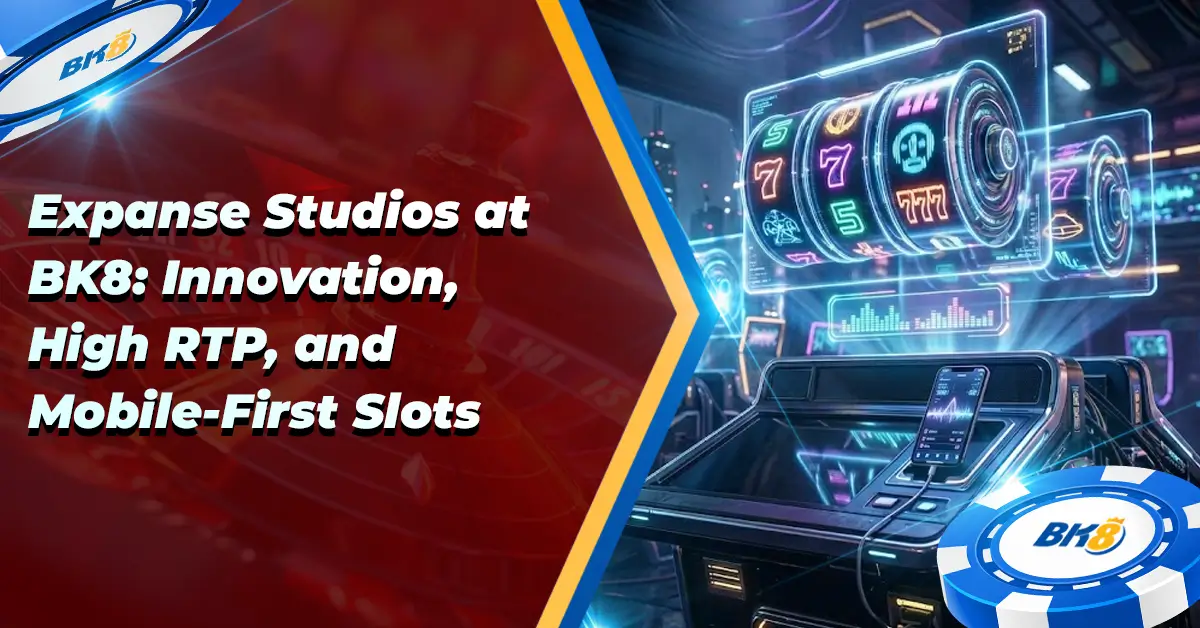 Expanse Studios BK8