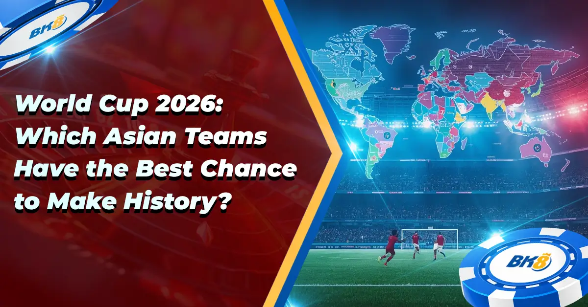 World Cup 2026 Asian Teams